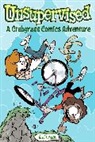 Tauhid Bondia - Unsupervised: A Crabgrass Comics Adventure: Volume 2