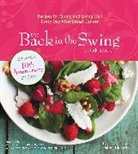 Judith Fertig, Barbara C. Unell, Unell Barbara C. - The Back in the Swing Cookbook, 10th Anniversary Edition