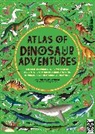 Emily Hawkins, Hawkins Emily, Lucy Letherland, Letherland Lucy - Atlas of Dinosaur Adventures
