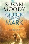 Susan Moody - Quick Off the Mark