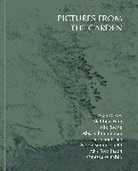 Si&acirc;n Davey, Matthew Finn, Nik Roche, Schneideman Alex, Southam Jem, Tomlinson Alys... - Pictures From The Garden