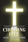 Alec Hargreaves - Choosing Life
