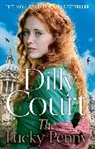 Dilly Court, Court Dilly - The Lucky Penny