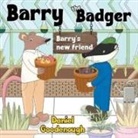 Daniel Goodenough - Barry the Badger - Barry's new friend