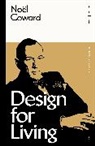 Noel Coward, Noël Coward, Coward Noel Coward - Design for Living