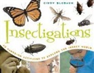 Cindy Blobaum - Insectigations