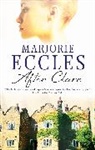 MARJORIE ECCLES, Eccles Marjorie - After Clare