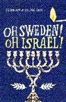 Stephan Mendel-Enk - Oh Sweden! Oh Israel!