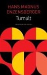Hans Magnus Enzensberger, Mike Mitchell - Tumult, English edition
