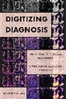Andrew S. Lea, Andrew S. (Brigham and Women's Hospital) Lea, Andrew S. (Brigham and Women''s Hospital) Lea - Digitizing Diagnosis