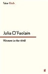 Julia O'Faolain, O'Faolain Julia - Women in the Wall