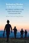 Iulian Chifu, Iulian (National Defence University Chifu, Chifu Iulian, Greg Simons, Greg (Uppsala Universitet Simons, Simons Greg - Rethinking Warfare in the 21st Century
