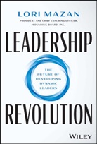 Mazan, L Mazan, Lori Mazan - Leadership Revolution
