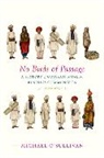 Michael O’Sullivan, Michael Oâ€™Sullivan, Michael OSullivan, Michael O'Sullivan, Michael O''sullivan - No Birds of Passage