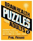 Phil Fraas - Brain Health Puzzles for Adults 2