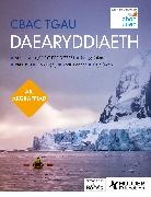 Gregg Coleman, Coleman Gregg, Val Davis, Davis Val, Bob Digby, Digby Bob... - CBAC TGAU Daearyddiaeth Ail Argraffiad (WJEC GCSE Geography Second Edition Welsh-language edition)