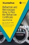 Leo Feinberg, David Jones, Jonathan Park, Jonathan Jones Park - Refraction and Retinoscopy