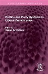 Steven B Wolinetz - Parties and Party Systems in Liberal Democracies