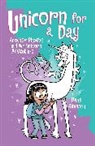 Dana Simpson, Simpson Dana - Unicorn for a Day: Volume 18