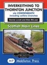 Dennis Lovett - Inverkeithing to Thornton Junction