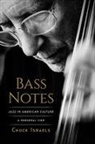 Chuck Israels - Bass Notes