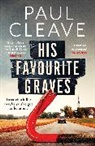 Paul Cleave - His Favourite Graves