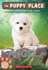 Ellen Miles - Angel (the Puppy Place #46)