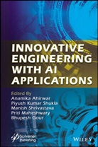 Ahirwar, Anamika (Compucom Institute of Informatio Ahirwar, Anamika Shukla Ahirwar, Anamika Ahirwar, Bhupesh Gour, Piyush Kumar Shukla... - Innovative Engineering With Ai Applications