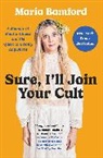 Maria Bamford - Sure, I'll Join Your Cult