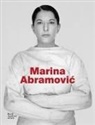 Karen Archey, Karen Heathield Archey, Adrian Heathfield, Adrian Heathield, Svetlana Racanovic, Andrea Tarsia... - Marina Abramovic