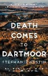 Stephanie Austin, Stephanie (Author) Austin - Death Comes to Dartmoor