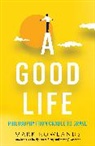 Mark Rowlands, Rowlands Mark - A Good Life