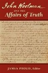 James Proud, John Woolman - John Woolman and the Affairs of Truth