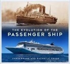 Rachelle Cross, Chris Frame - The Evolution of the Passenger Ship