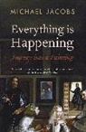 Michael Jacobs - Everything is Happening