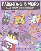 Chesca Hause - Parenting Is Weird