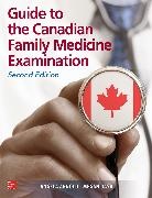 Angela Arnold, Arnold Angela, Megan Dash, Dash Megan - Guide to the Canadian Family Medicine Examination, Second Edition