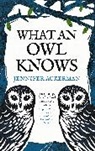 Jennifer Ackerman, Ackerman Jennifer - What an Owl Knows