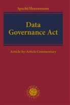 Moritz Hennemann, Louisa Specht-Riemenschneider - Data Governance Act