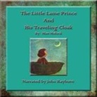 Dinah Maria Mulock Craik, John Rayburn - The Little Lame Prince Lib/E (Audiolibro)