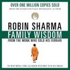 Robin Sharma, Adam Verner - Family Wisdom from the Monk Who Sold His Ferrari (Audiolibro)
