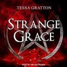 Tessa Gratton, Amy Mcfadden - Strange Grace (Audio book)