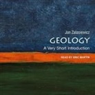 Jan Zalasiewicz, Eric Martin - Geology Lib/E: A Very Short Introduction (Audiolibro)