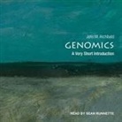 John M. Archibald, Sean Runnette - Genomics: A Very Short Introduction (Audio book)