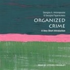 Georgios A. Antonopoulos, Georgios Papanicolaou, Steven Crossley - Organized Crime Lib/E: A Very Short Introduction (Audio book)