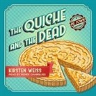 Kirsten Weiss, Renée Chambliss - The Quiche and the Dead (Audio book)