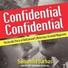 Samantha Barbas, Donna Postel - Confidential Confidential Lib/E: The Inside Story of Hollywood's Notorious Scandal Magazine (Audio book)