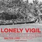 Walter Lord, Norman Dietz - Lonely Vigil Lib/E: Coastwatchers of the Solomons (Audio book)