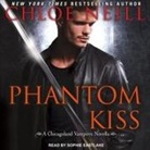 Chloe Neill, Sophie Eastlake - Phantom Kiss (Audiolibro)