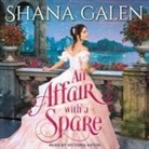 Shana Galen, Victoria Aston - An Affair with a Spare Lib/E (Audio book)